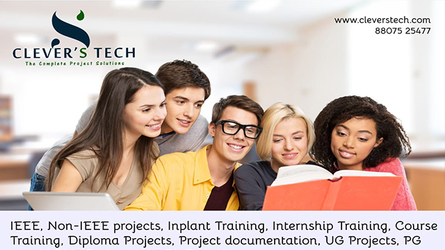Clevertech Pollachi | Software Projects | Engineering Projects | Commerce Projects | Inplant Training Pollachi Tamilnadu India